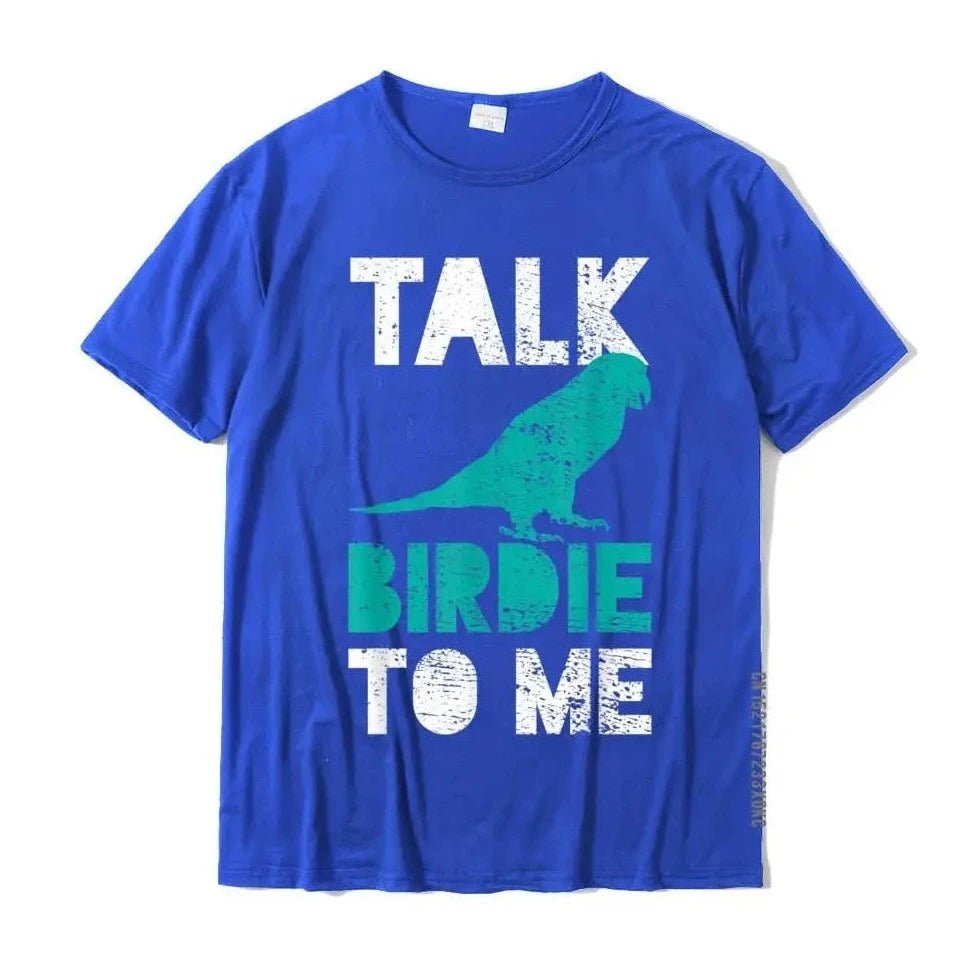 "Talk Birdie To Me" Funny T-Shirt - Bon Bon Bird Toys