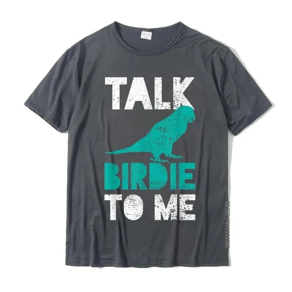 "Talk Birdie To Me" Funny T-Shirt - Bon Bon Bird Toys