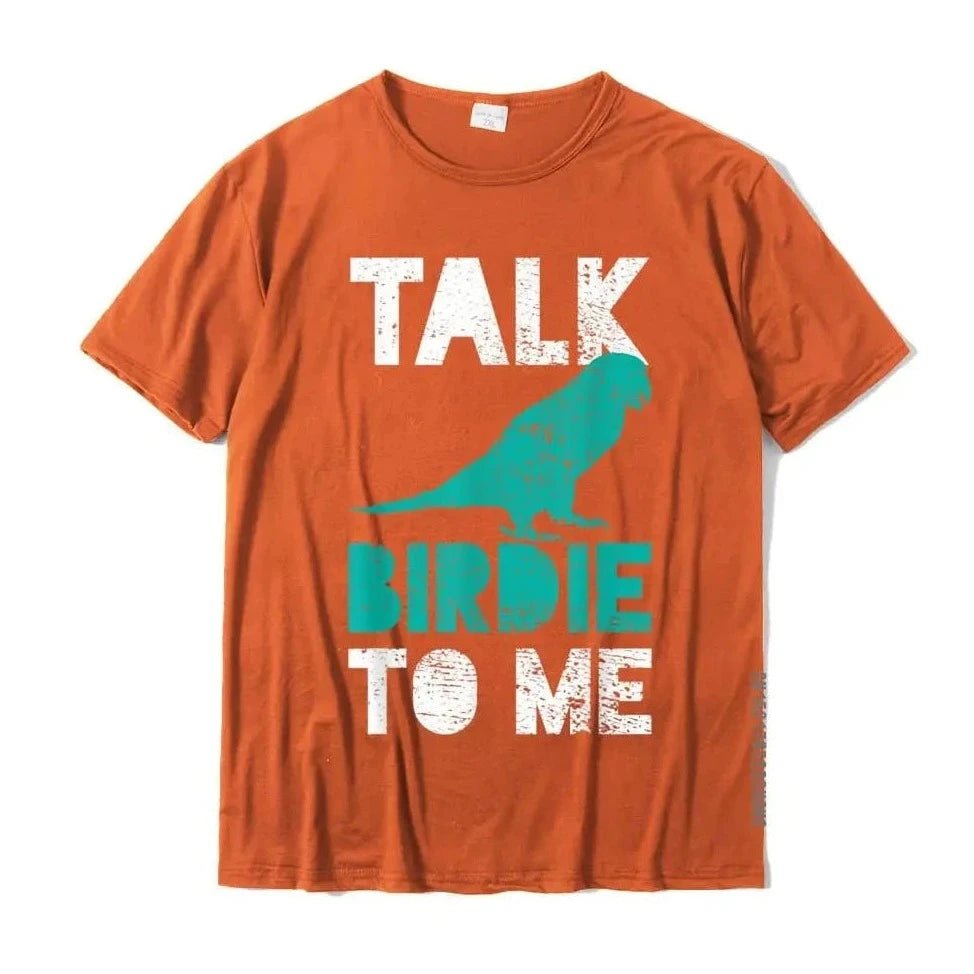 "Talk Birdie To Me" Funny T-Shirt - Bon Bon Bird Toys