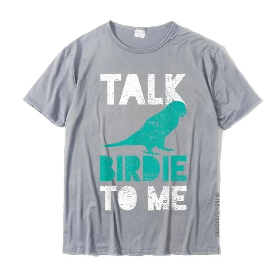 "Talk Birdie To Me" Funny T-Shirt - Bon Bon Bird Toys